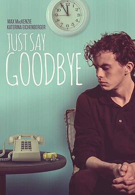 [HD-MP4] 只道再见 / Just Say Goodbye (2017) - 皮卡丘影视资源网-皮卡丘影视资源网